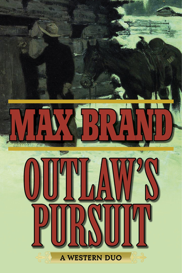 Outlaws Pursuit Max Brand