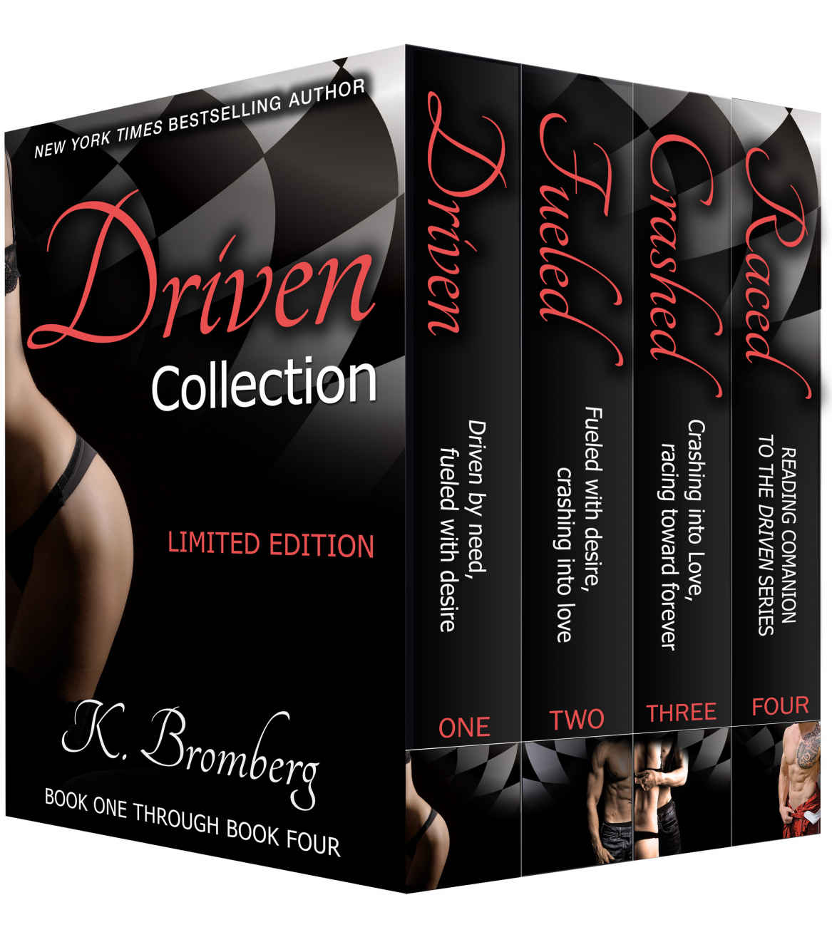 Driven Fueled Crashed Raced Limited Edition K Bromberg