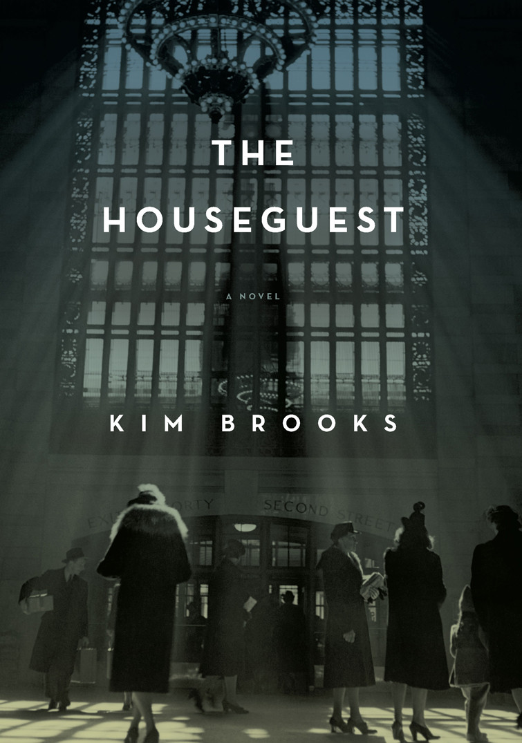 The Houseguest A Novel Brooks Kim