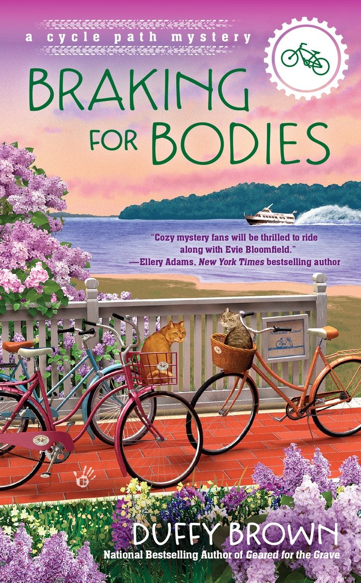 Braking For Bodies The Cycle Path Mysteries Book 2 Duffy Brown