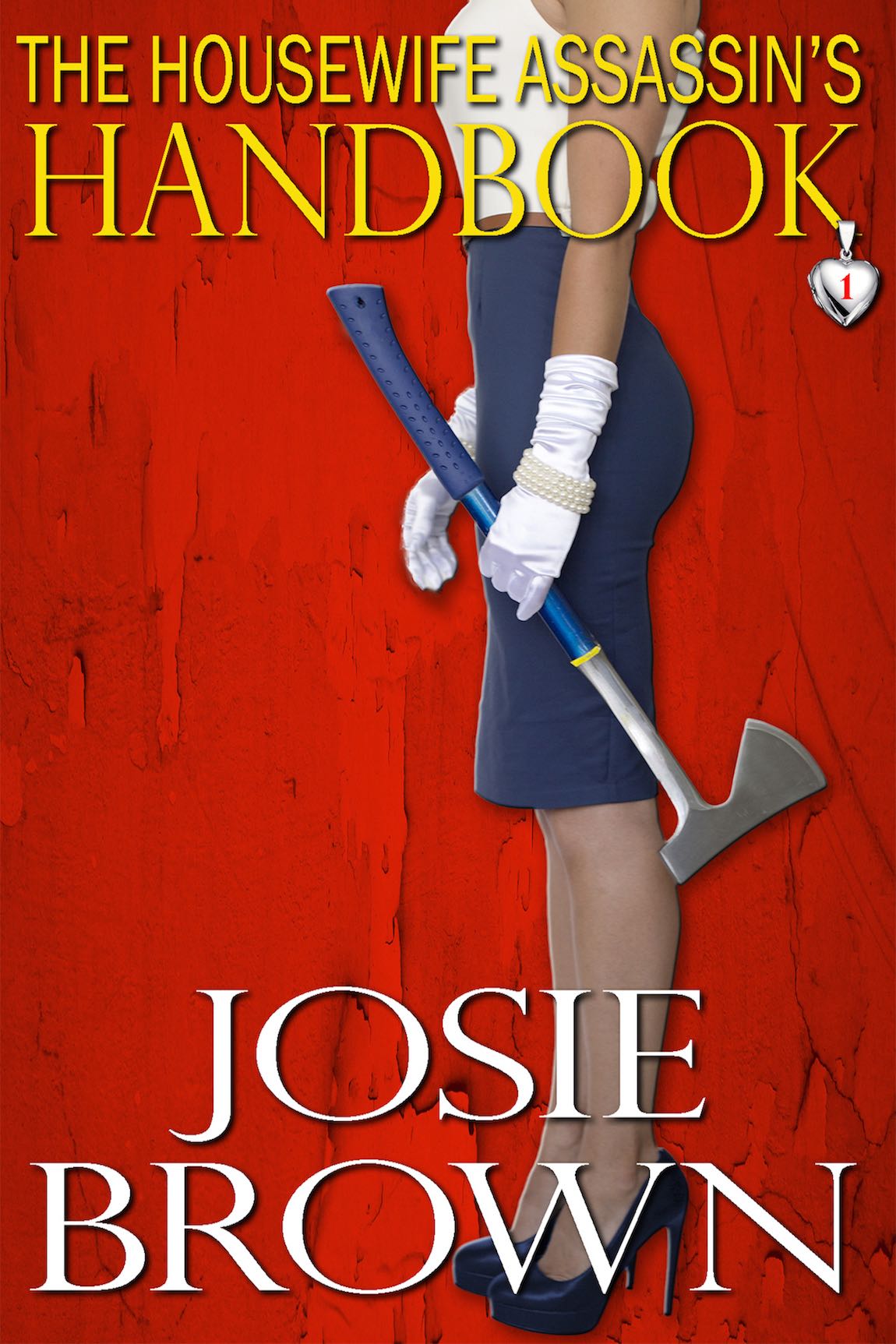 The Housewife Assassins Handbook Brown Josie