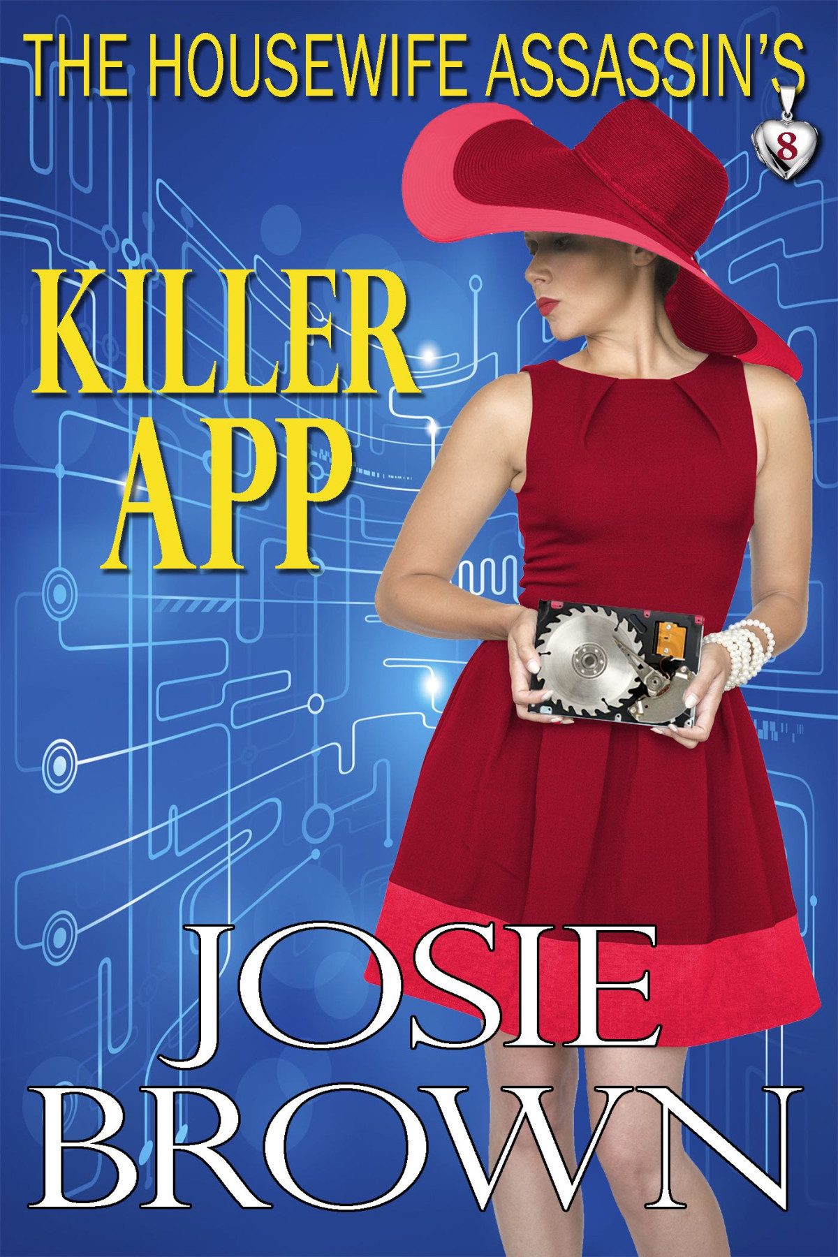 The Housewife Assassins Killer App Brown Josie