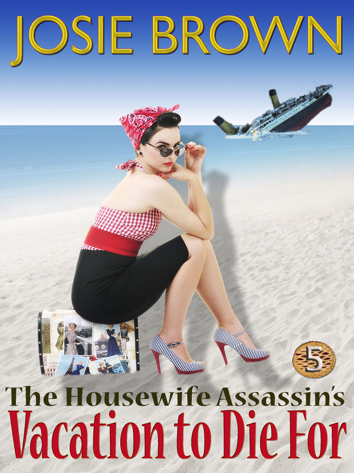 The Housewife Assassins Vacation To Die For Brown Josie