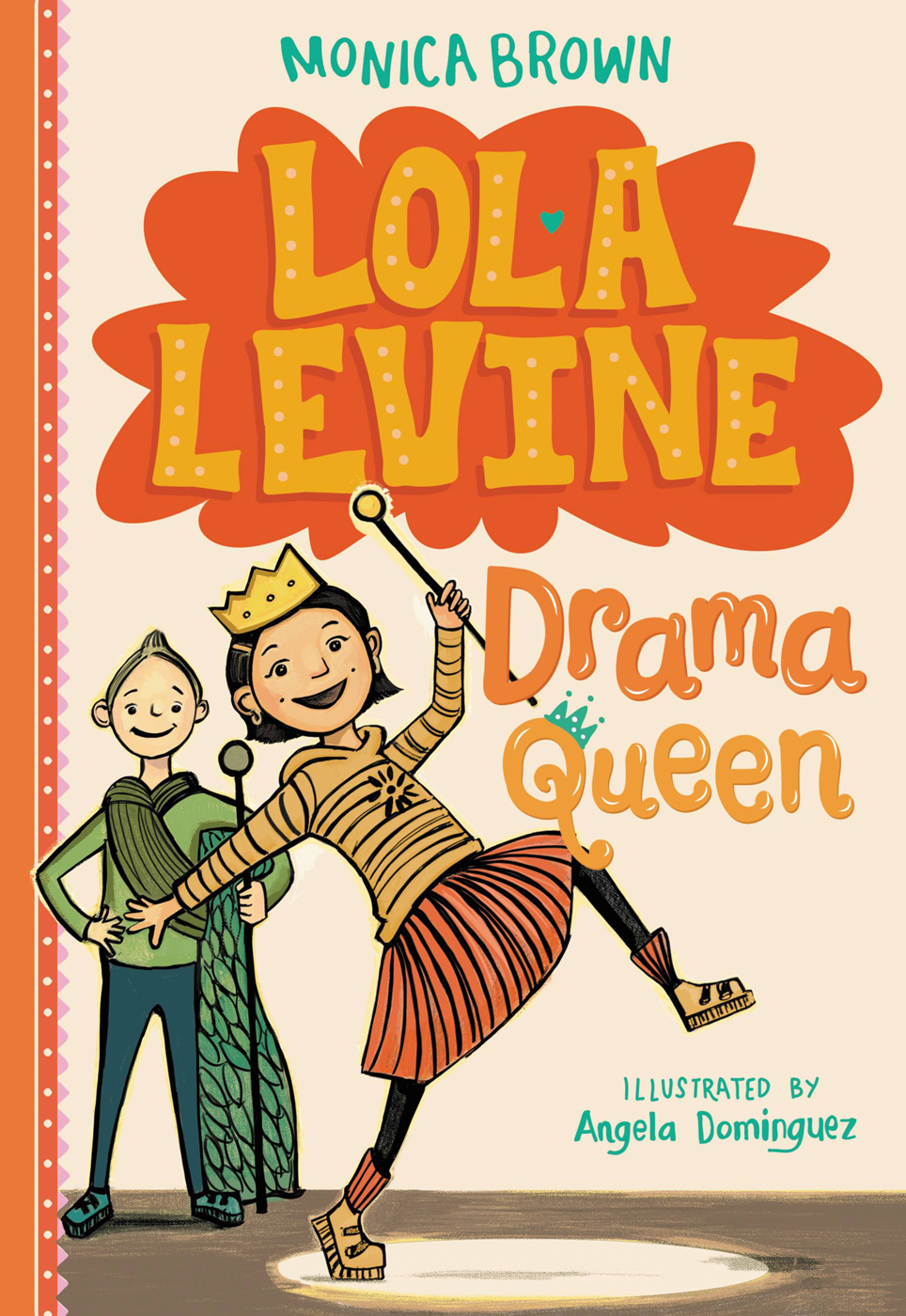 Lola Levine Drama Queen Brown Monica Dominguez Angela