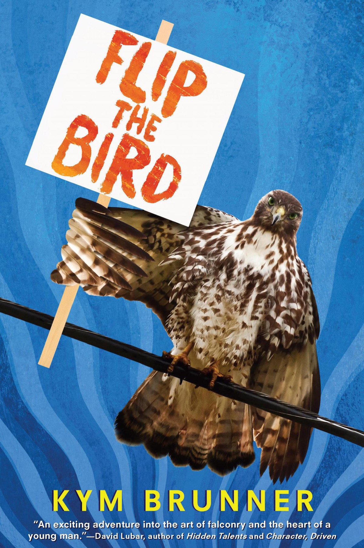 Flip The Bird Brunner Kym