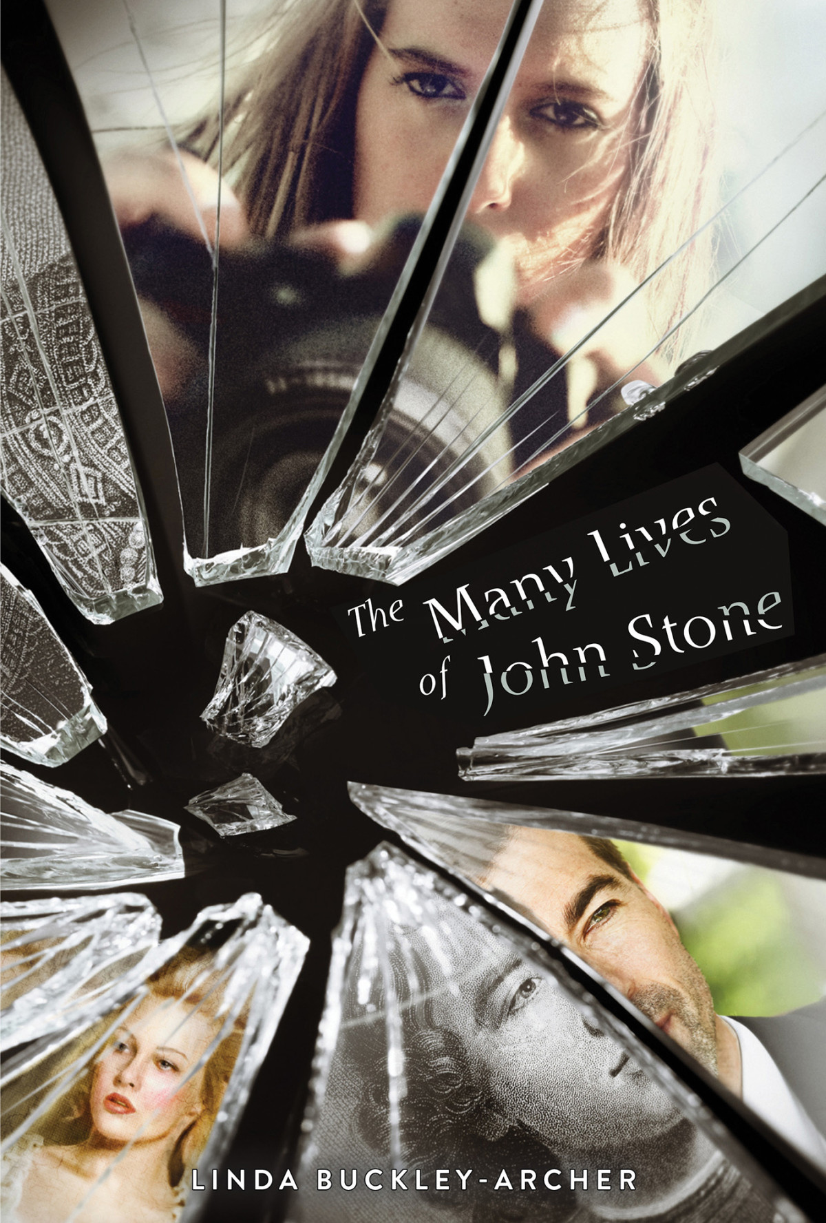 The Many Lives Of John Stone Buckleyarcher Linda
