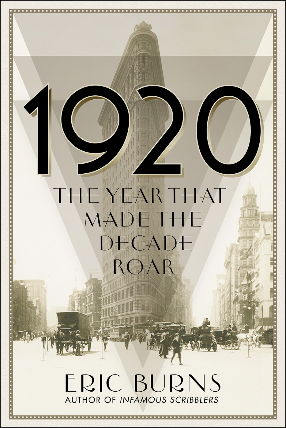 1920 The Year That Made The Decade Roar Burns Eric