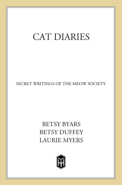 Cat Diaries Secret Writings Of The Meow Society Byars Betsy Duffey Betsy Myers Laurie
