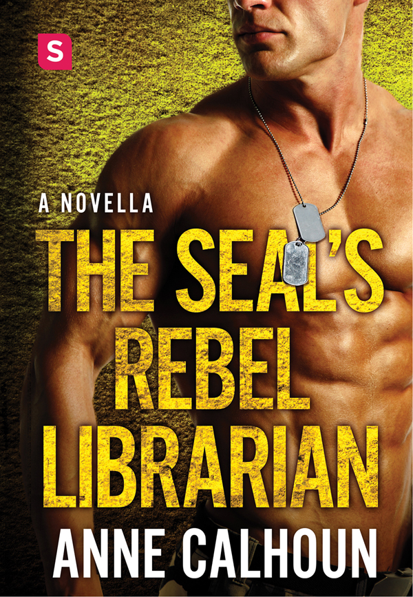 The Seals Rebel Librarian Calhoun Anne