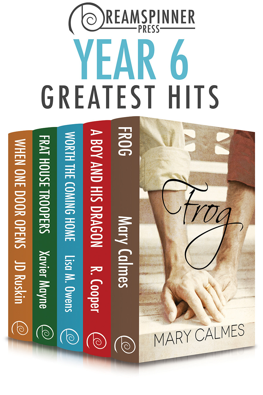Dreamspinner Press Year Six Greatest Hits Calmes Mary Cooper R Owens Lisa M Mayne Xavier