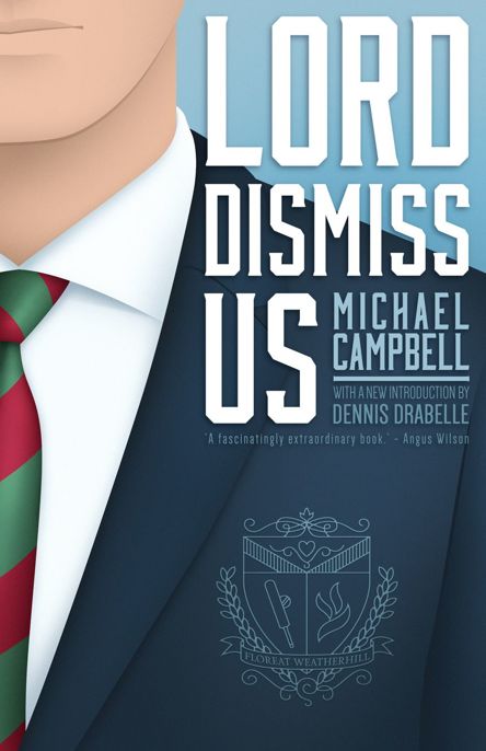 Lord Dismiss Us Michael Campbell