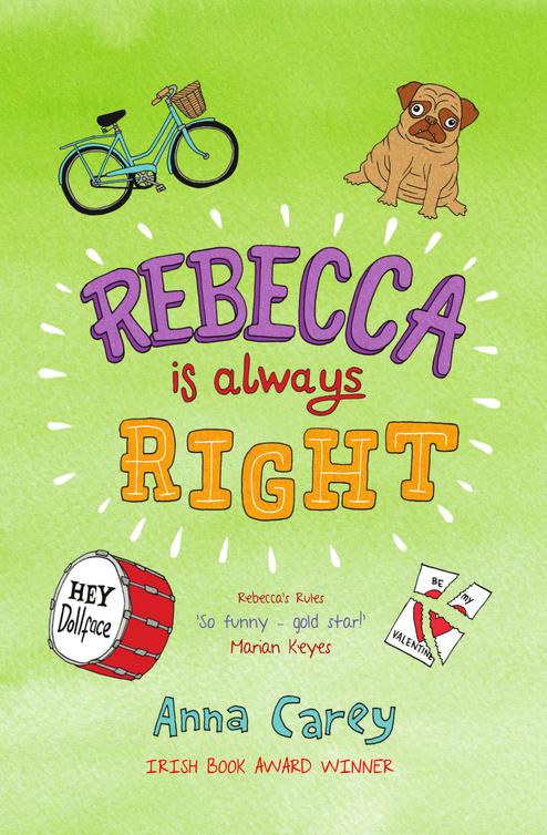 Rebecca Is Always Right Carey Anna