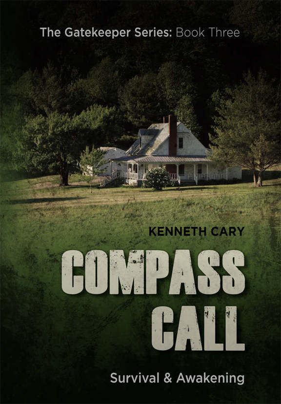 Compass Call Survival Awakening Cary Kenneth