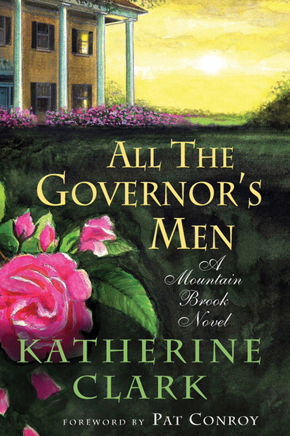 All The Governors Men Clark Katherine