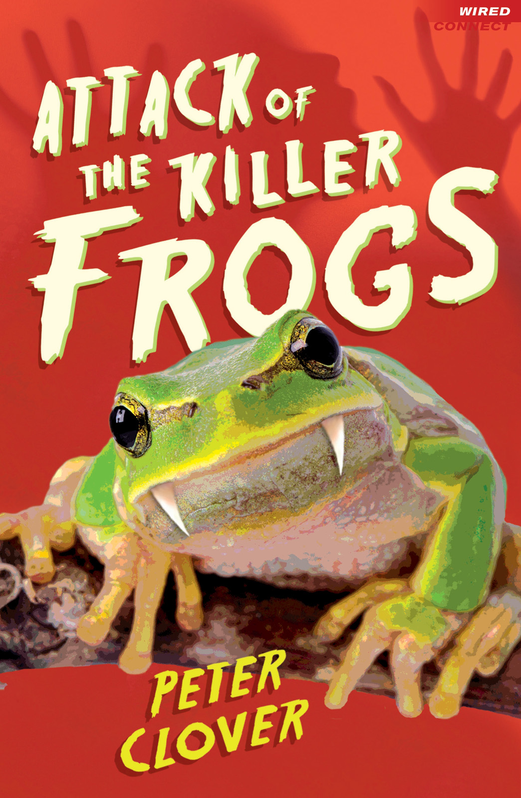 Attack Of The Killer Frogs Clover Peter
