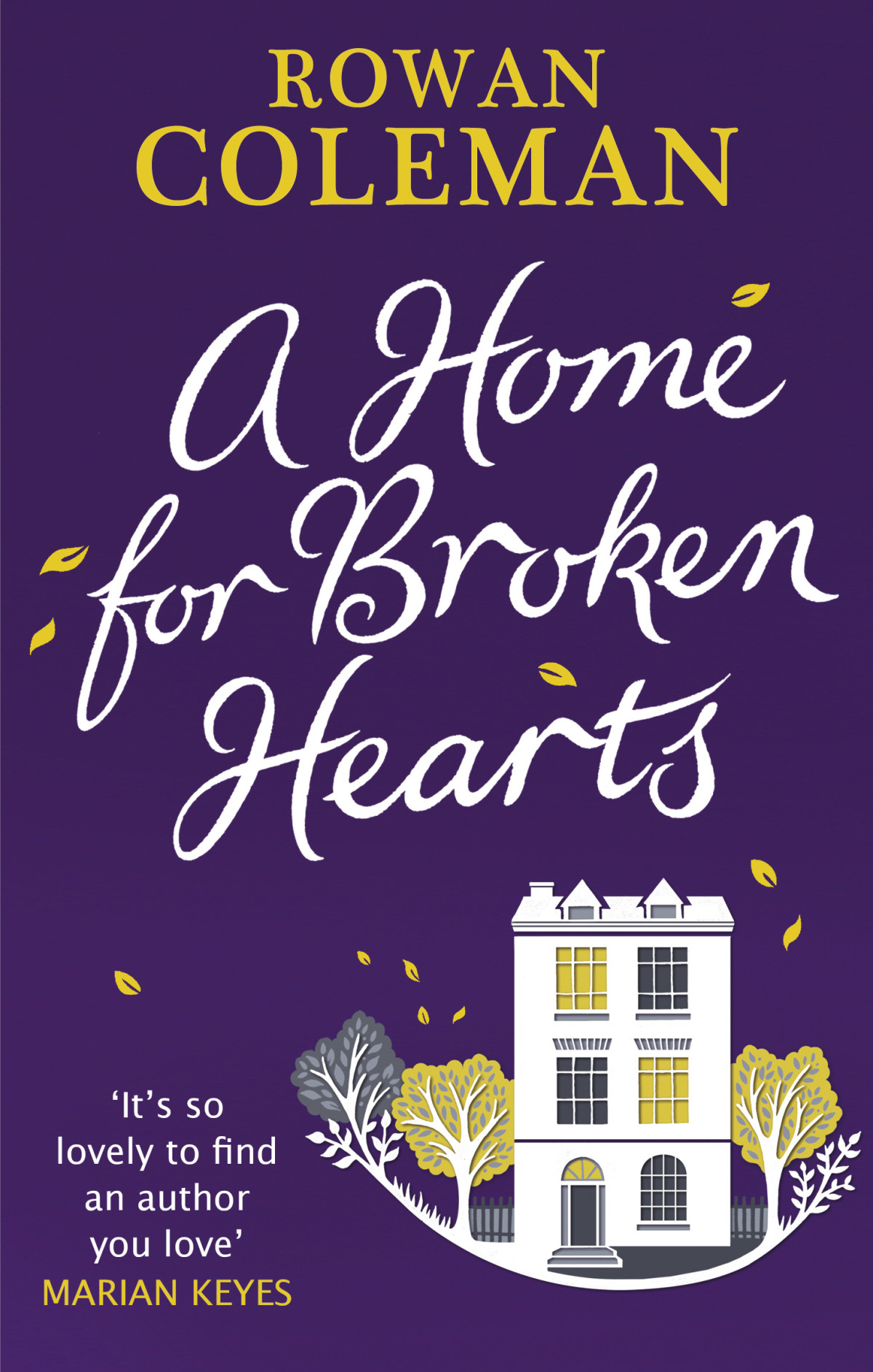A Home For Broken Hearts Coleman Rowan