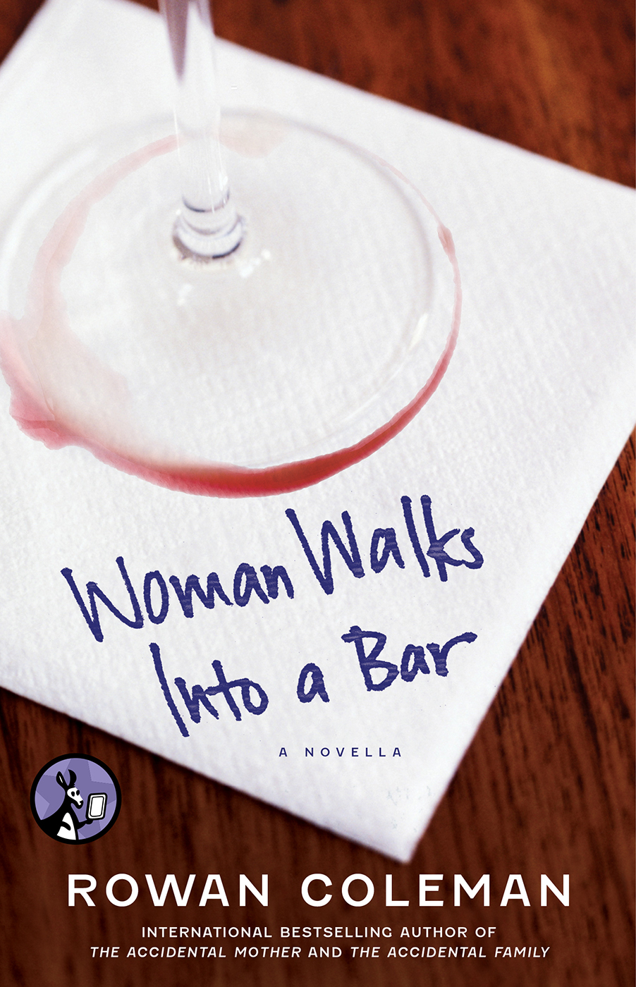 Woman Walks Into A Bar Coleman Rowan