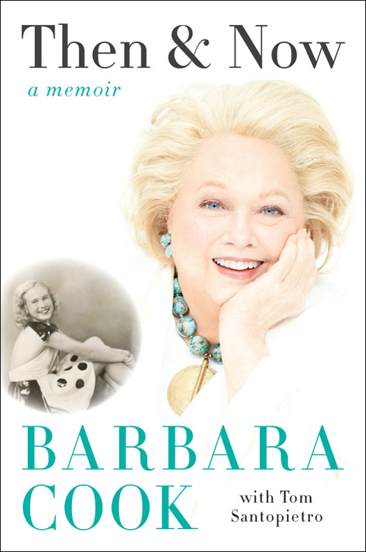 Then And Now A Memoir Cook Barbara