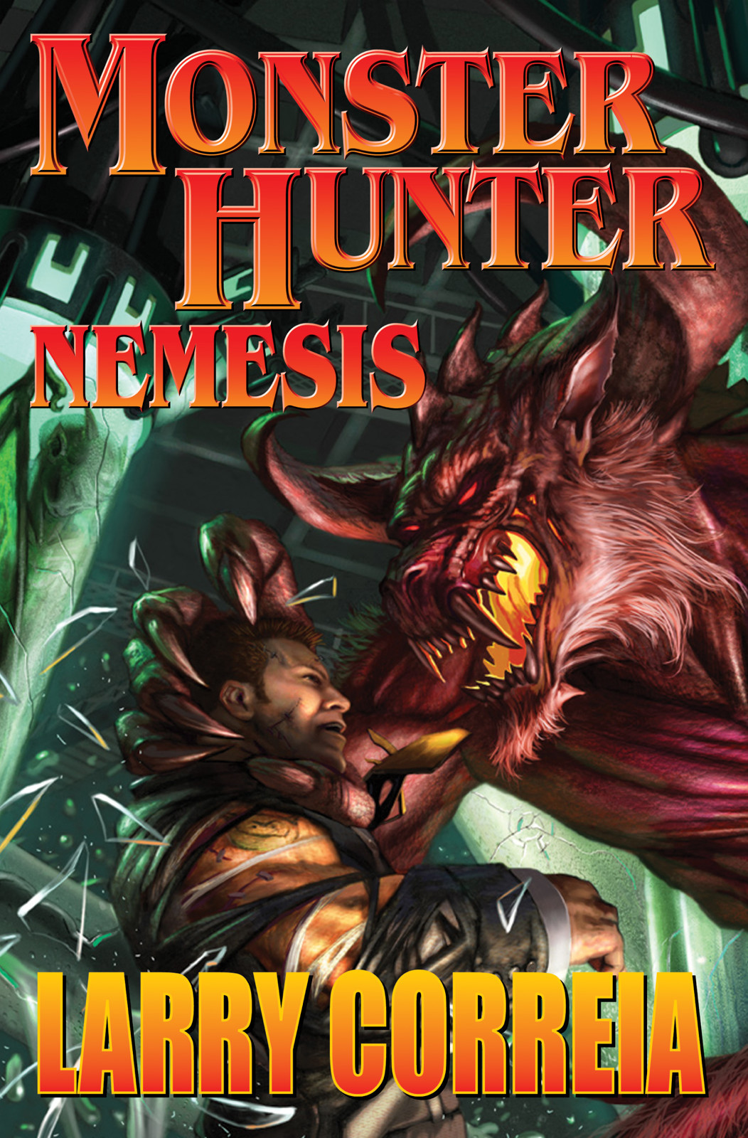 Monster Hunter Nemesis Correia Larry