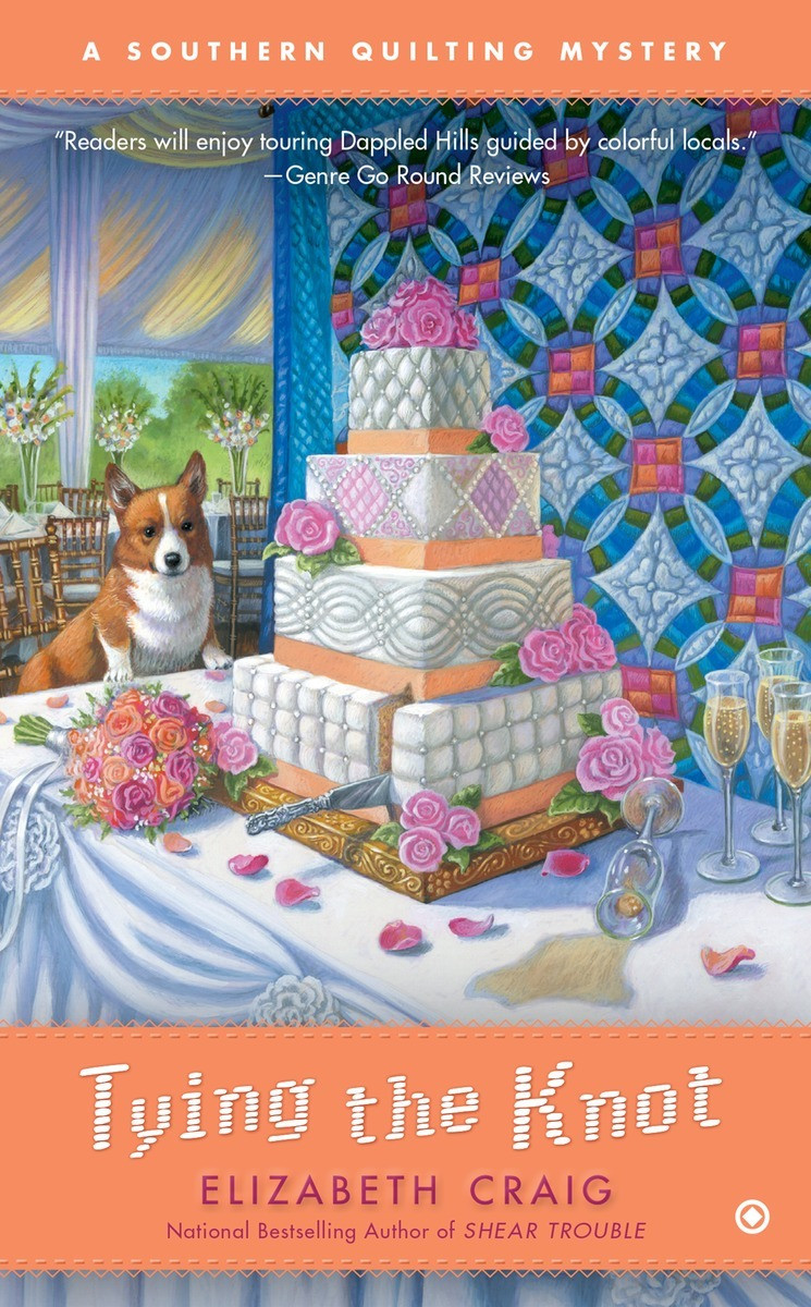 Tying The Knot Southern Quilting Mystery 5 Elizabeth Spann Craig