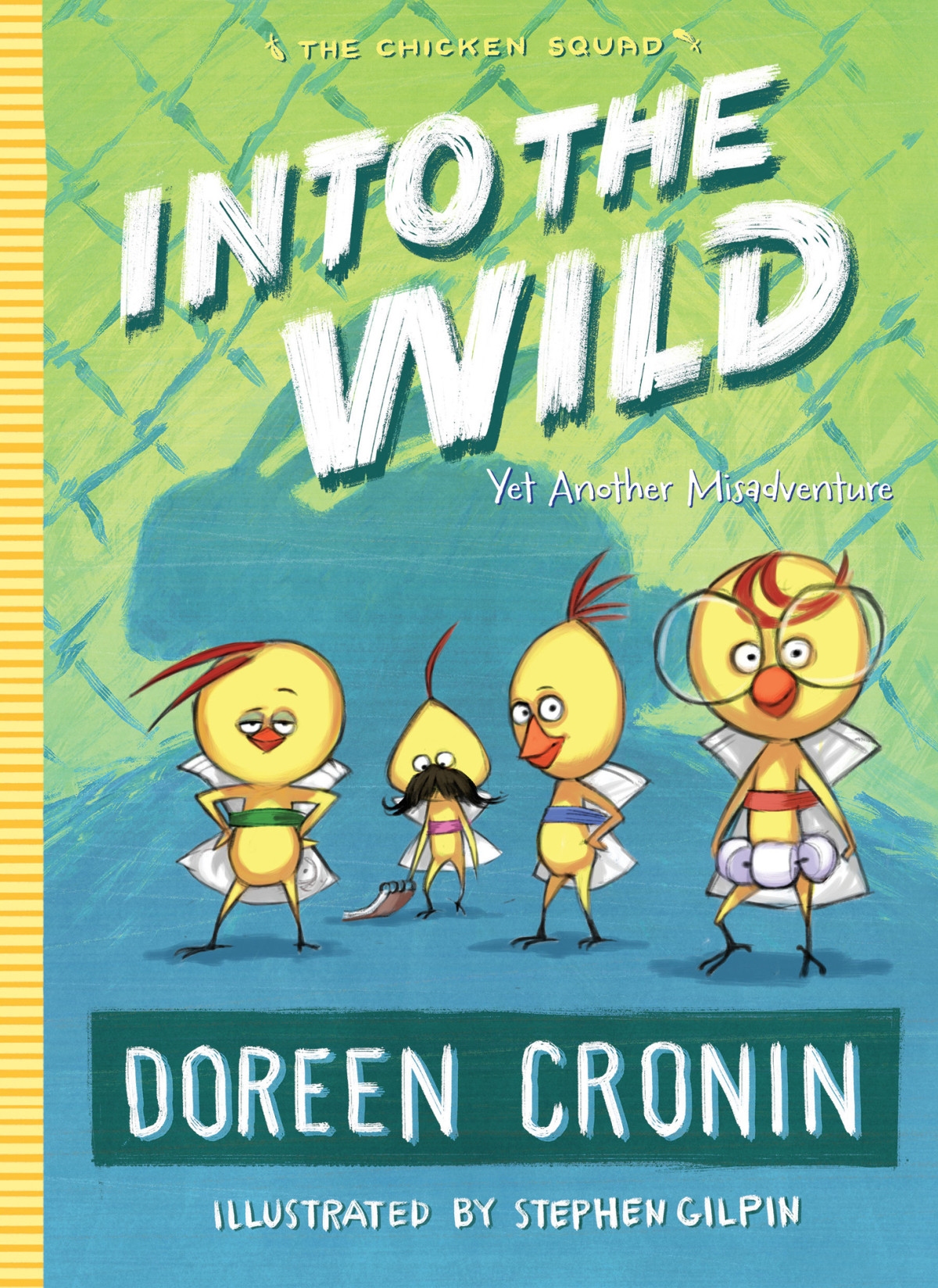 Into The Wild Doreen Cronin