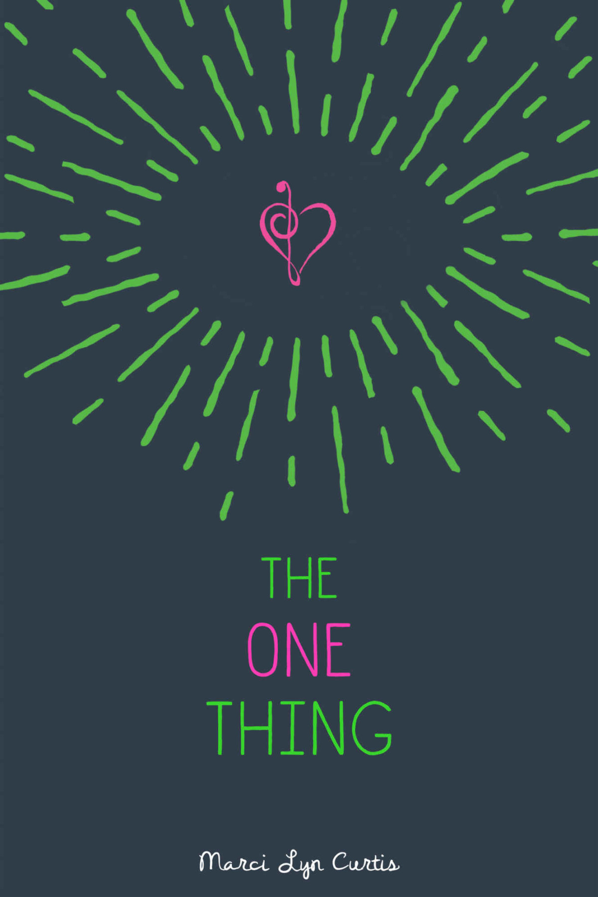 The One Thing Curtis Marci Lyn