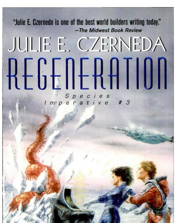 Regeneration Czerneda Julie E