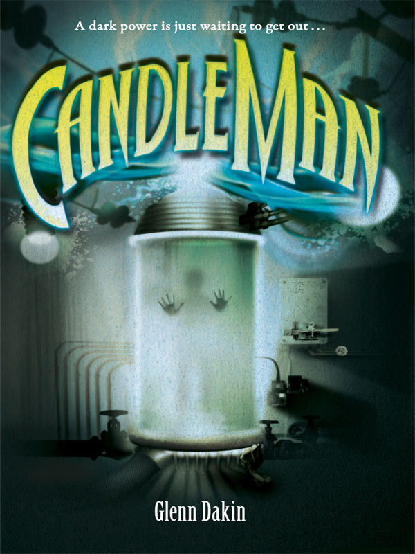 Candle Man Society Of Unrelenting Vigilance Dakin Glenn