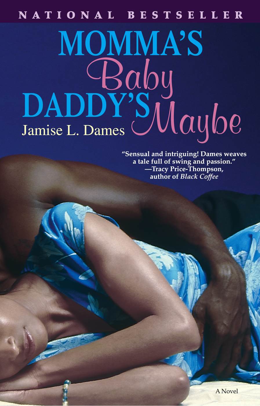 Mommas Baby Daddys Maybe Dames Jamise L