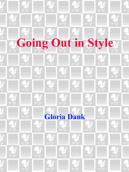 Going Out In Style Dank Gloria
