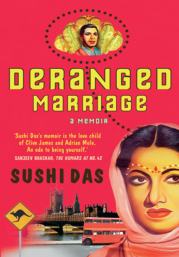 Deranged Marriage A Memoir Das Sushi