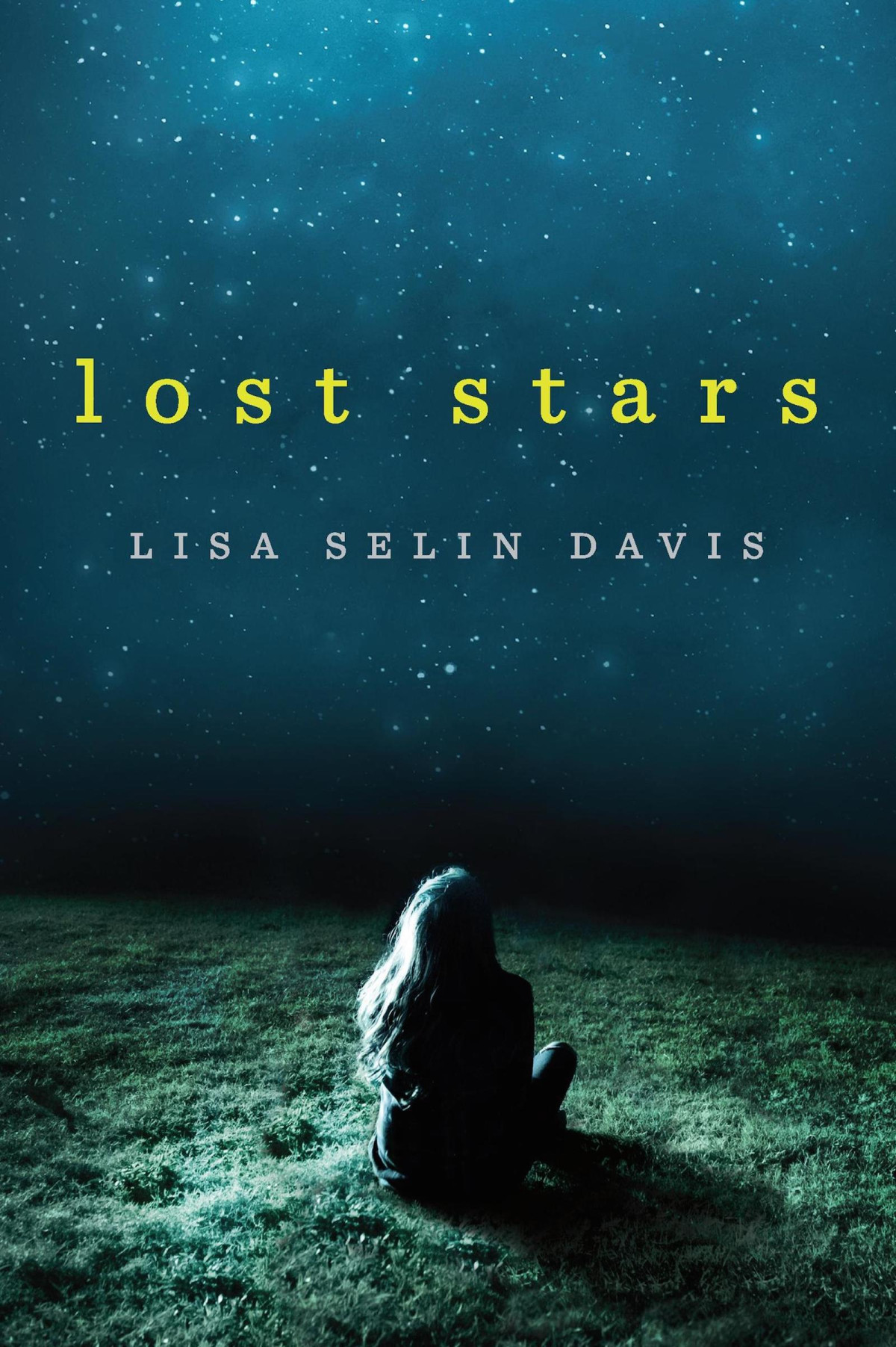 Lost Stars Davis Lisa Selin