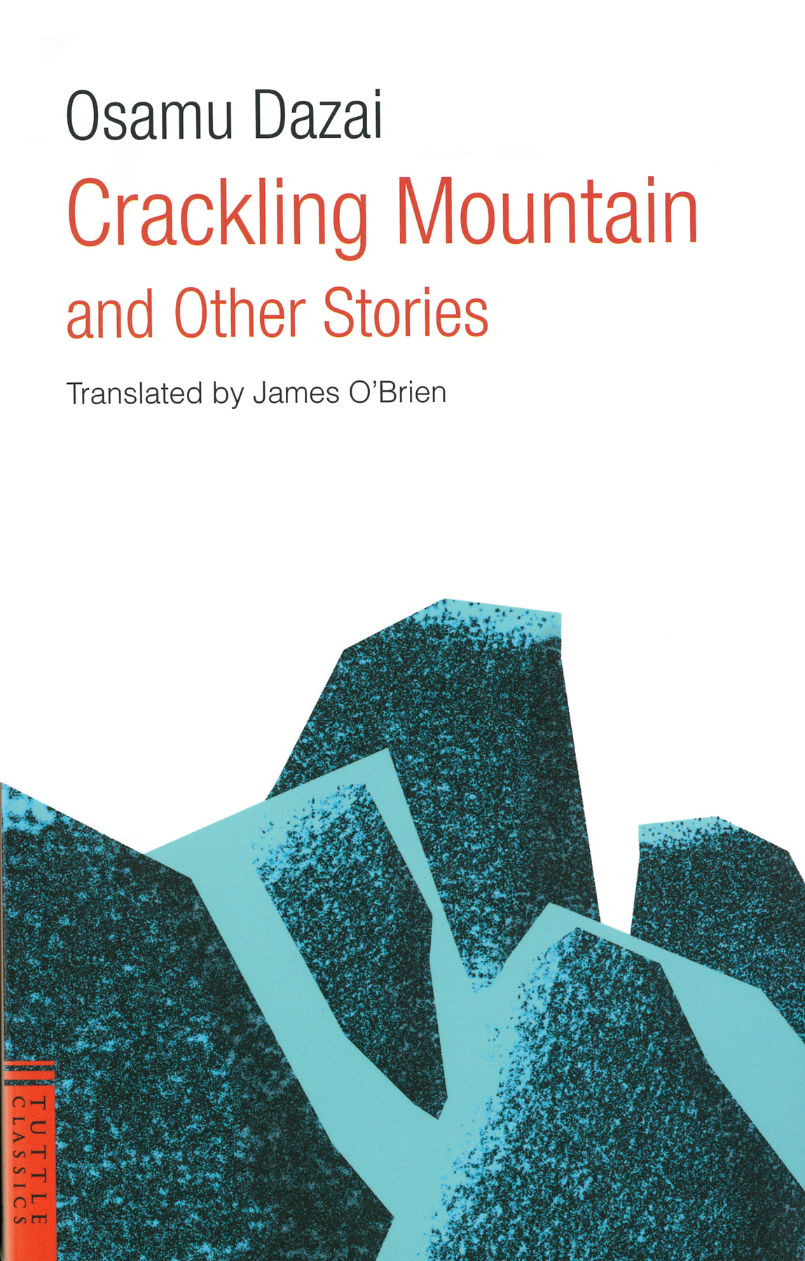 Crackling Mountain And Other Stories Osamu Dazai