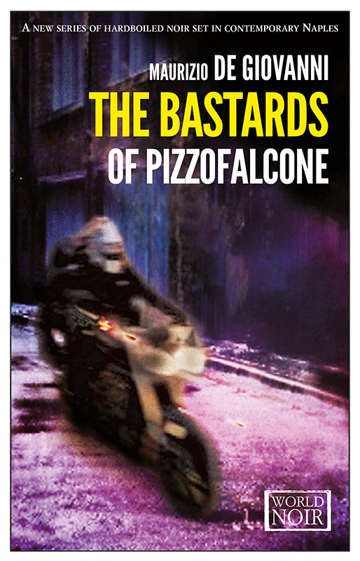Bastards Of Pizzofalcone De Giovanni Maurizio