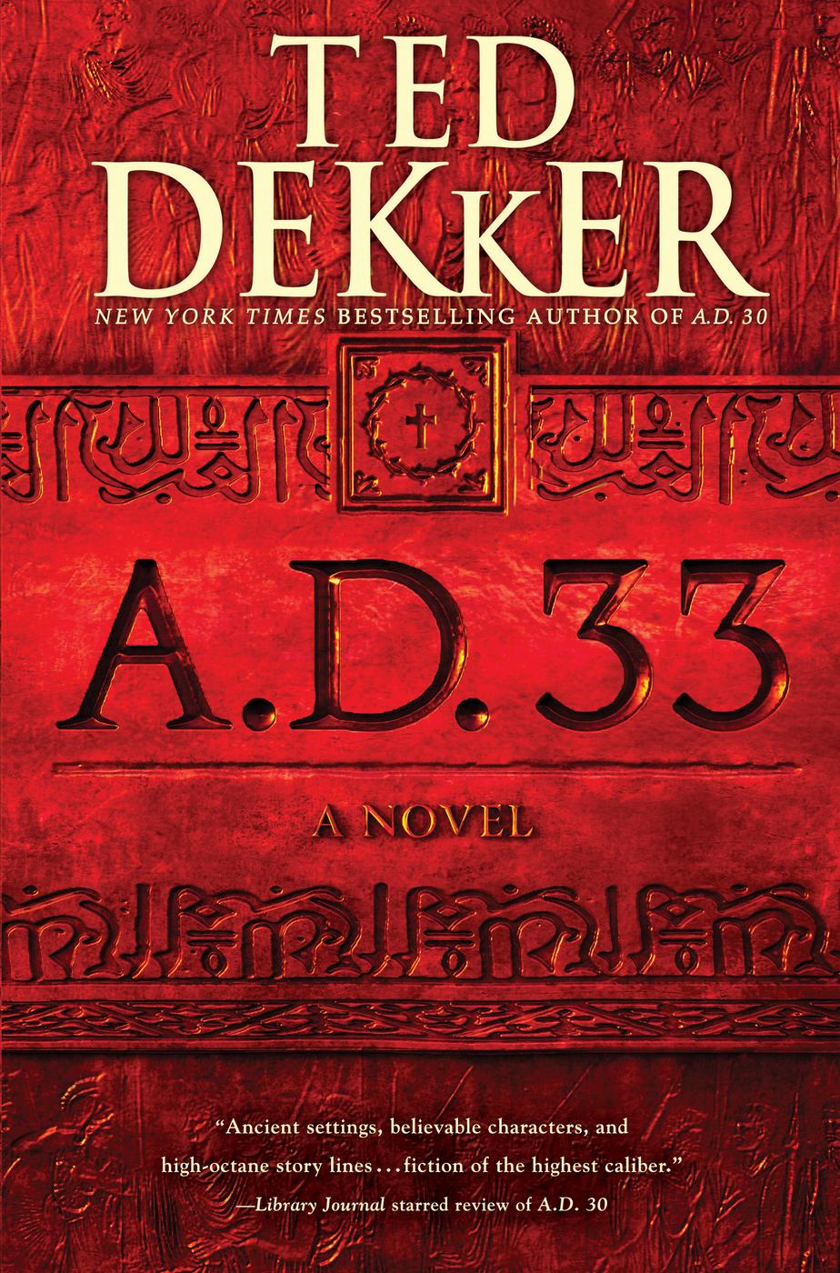 Ad 33 Book 2 Of 2 Ted Dekker