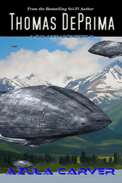 A Galaxy Unknown 10 Azula Carver Deprima Thomas
