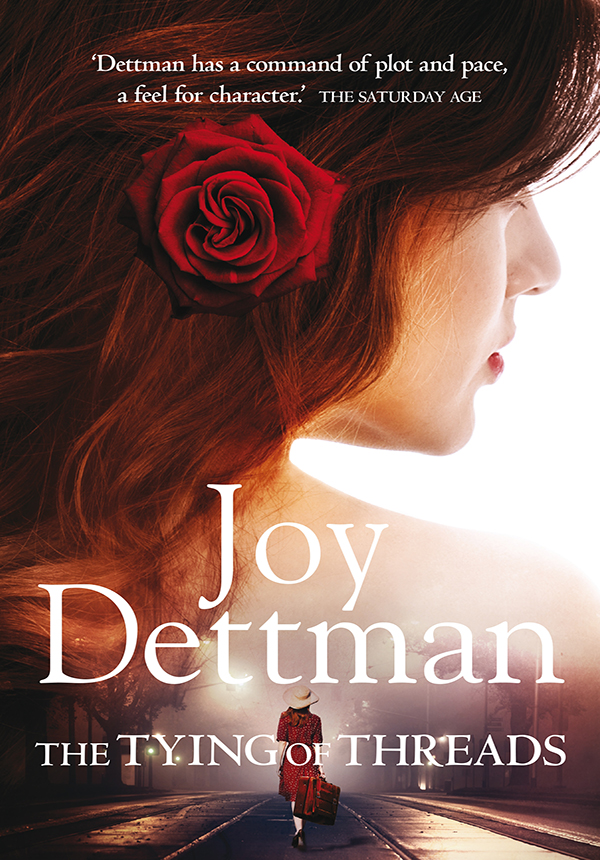 The Tying Of Threads Dettman Joy