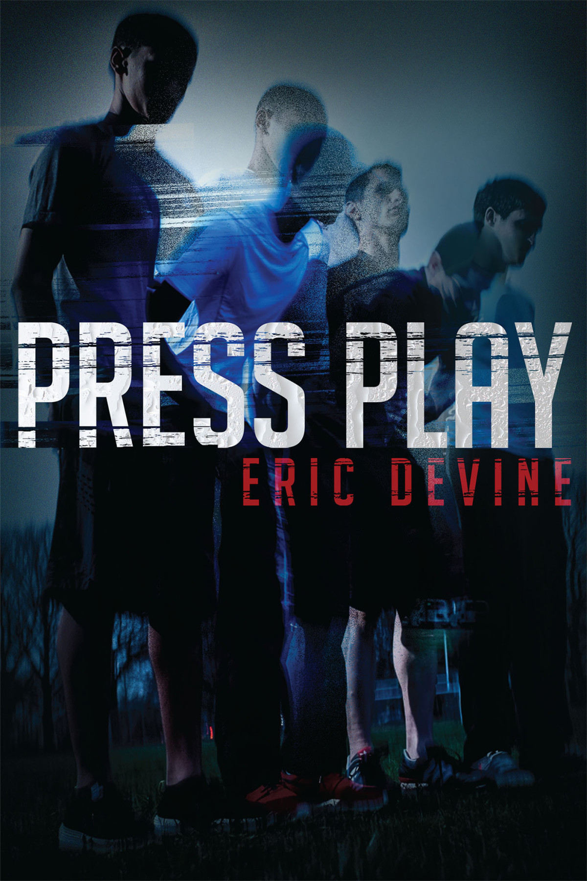 Press Play Devine Eric