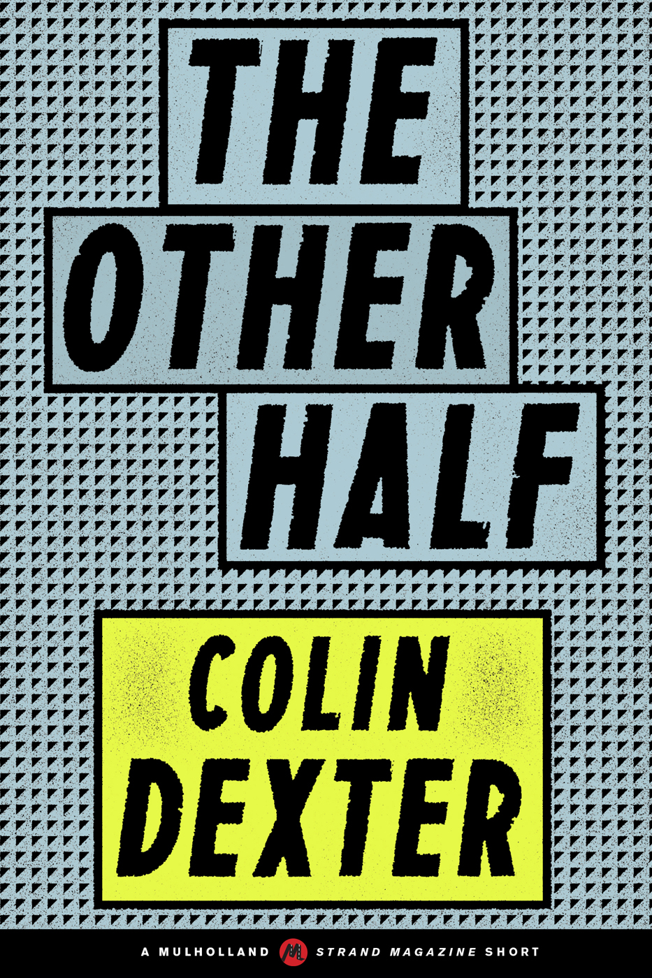 The Other Half Dexter Colin