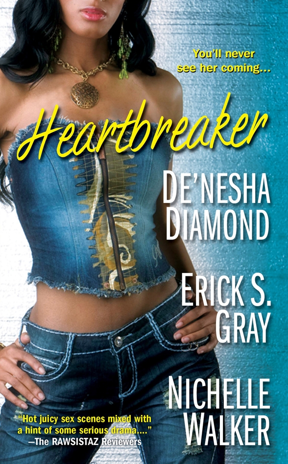 Heartbreaker Slippin Put Em In Their Place Kandy Girlz Diamond Denesha Gray Erick S Walker Nichelle