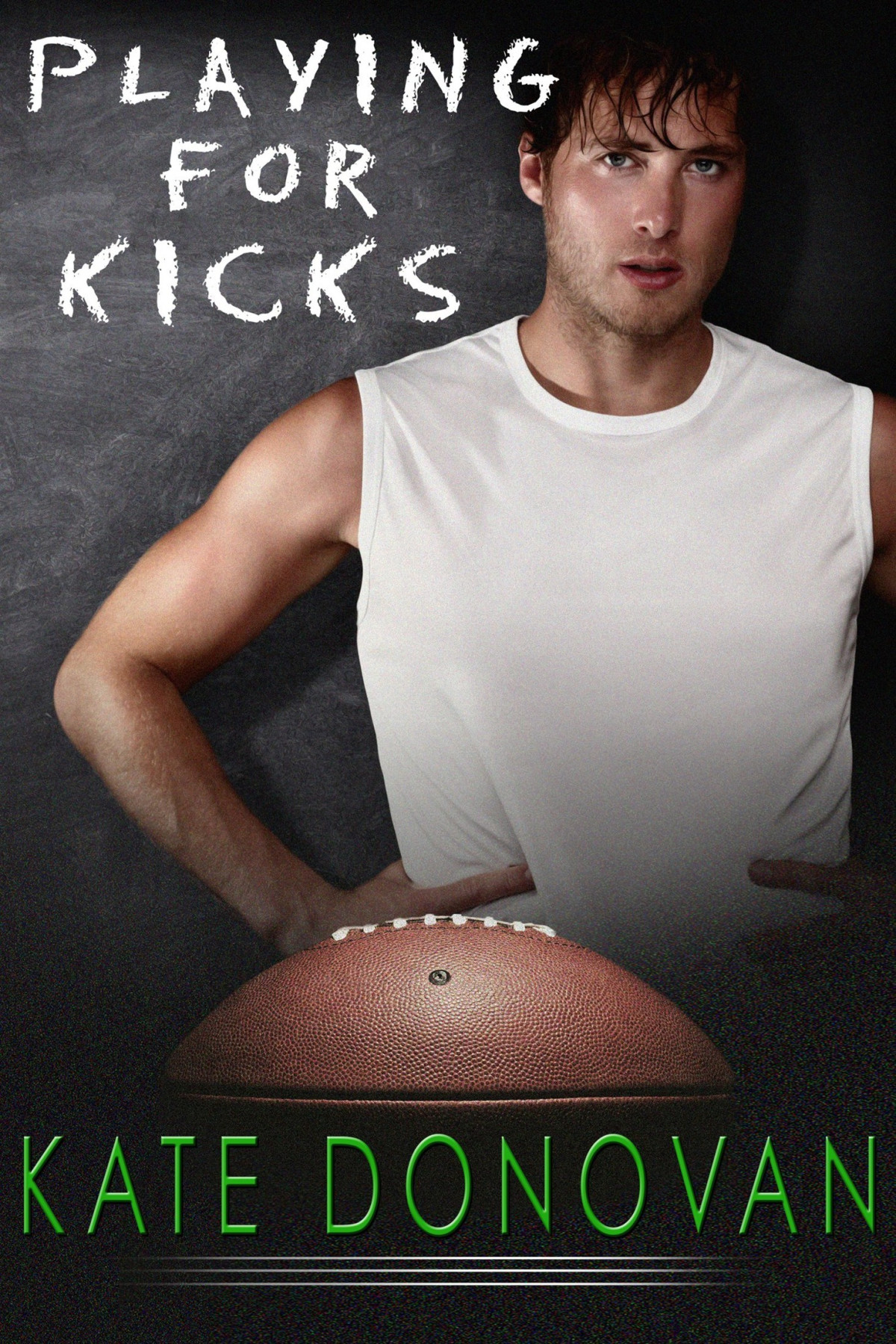 Playing For Kicks Donovan Kate