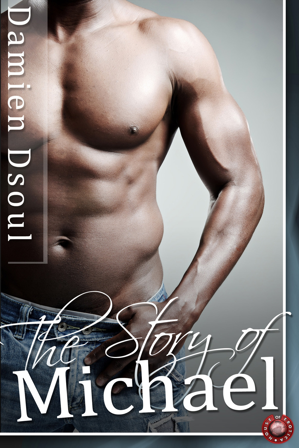 The Story Of Michael The Makings Of A Boislave Dsoul Damien