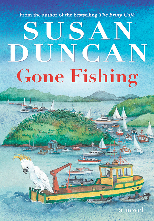 Gone Fishing Duncan Susan