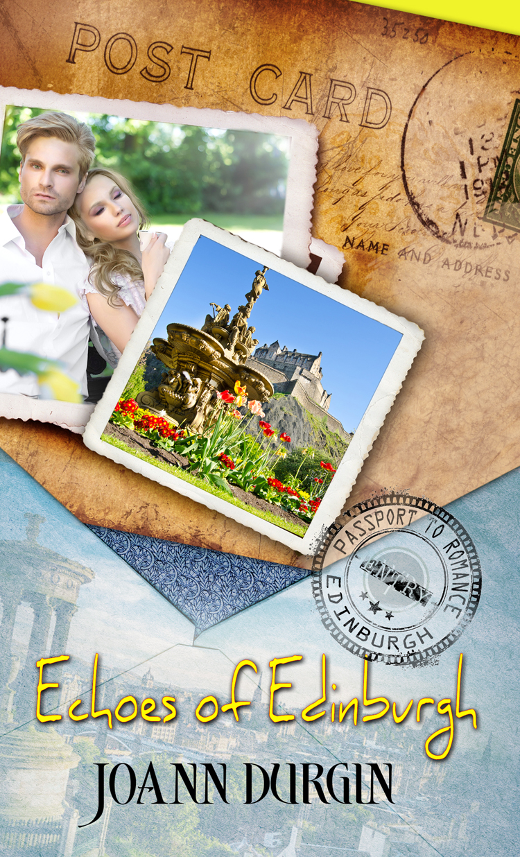 Echoes Of Edinburgh Passport To Romance Durgin Joann