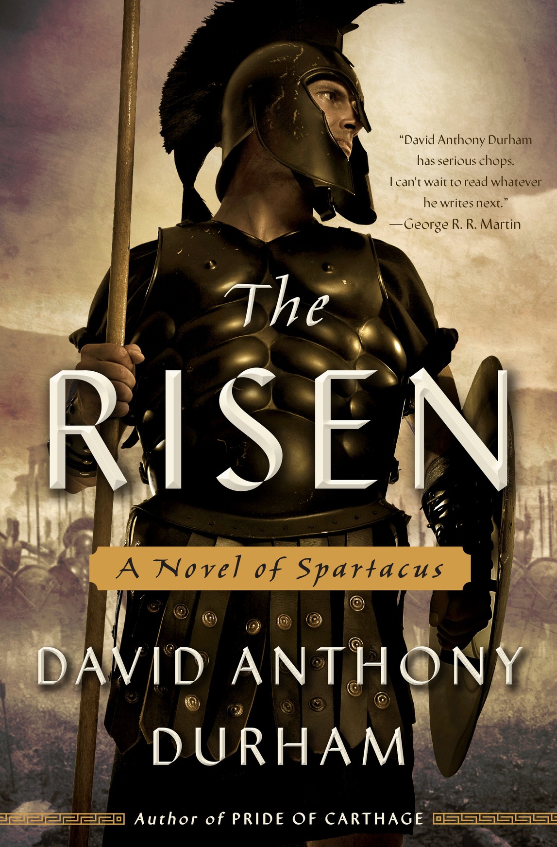 The Risen A Novel Of Spartacus Durham David Anthony