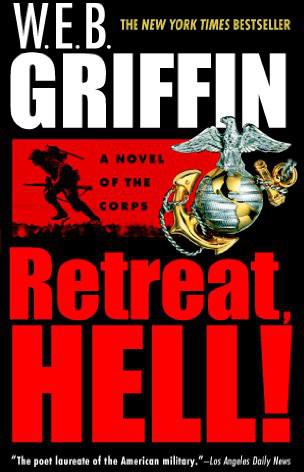 Retreat Hell Griffin W E B