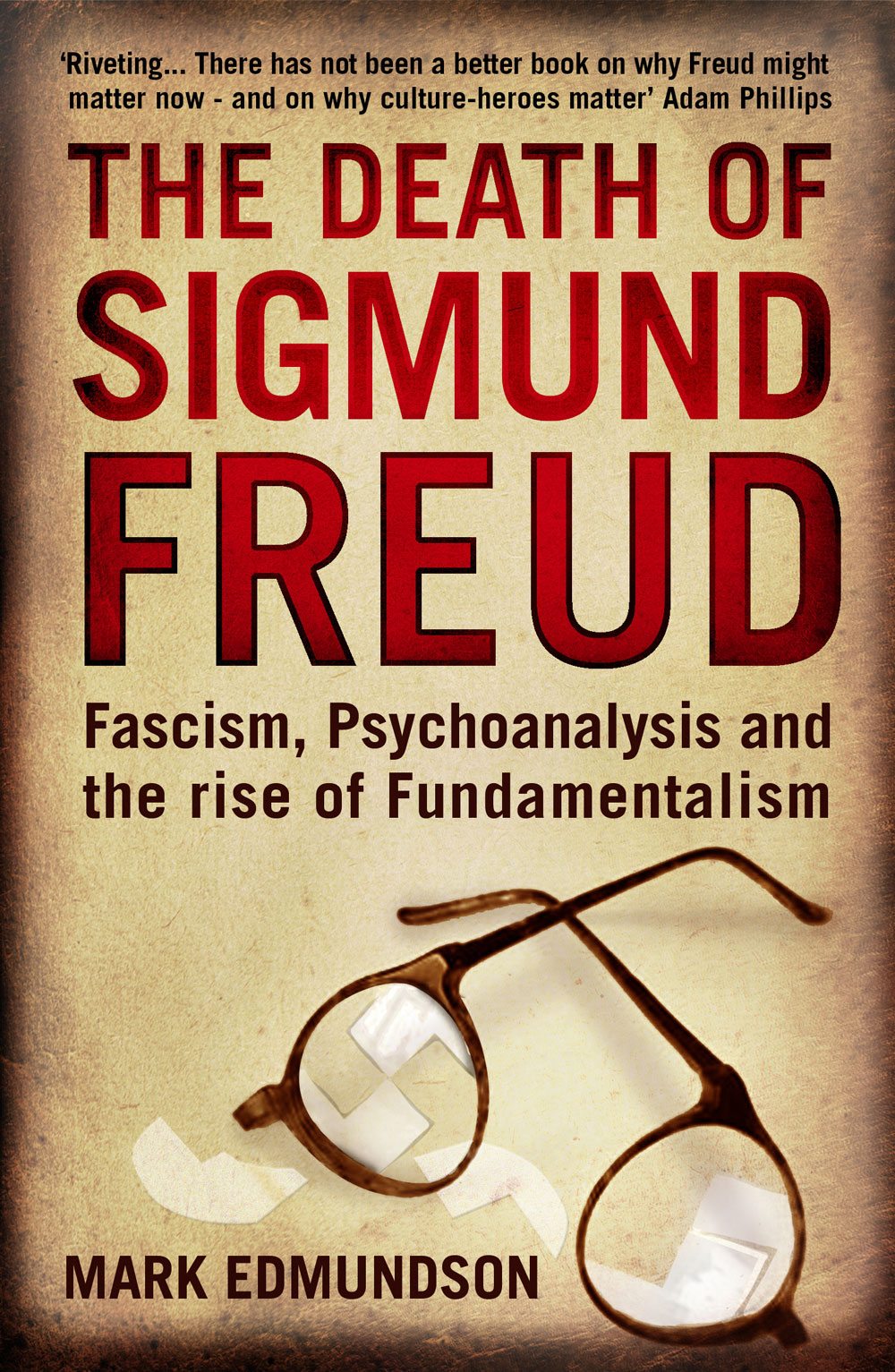 The Death Of Sigmund Freud Edmundson Mark