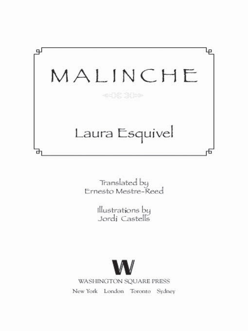 Malinche Esquivel Laura