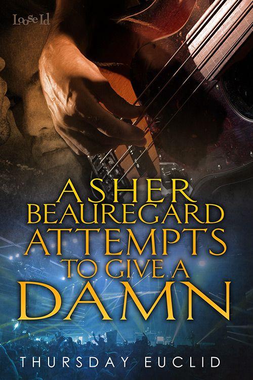 Asher Beauregard Attempts To Give A Damn Euclid Thursday