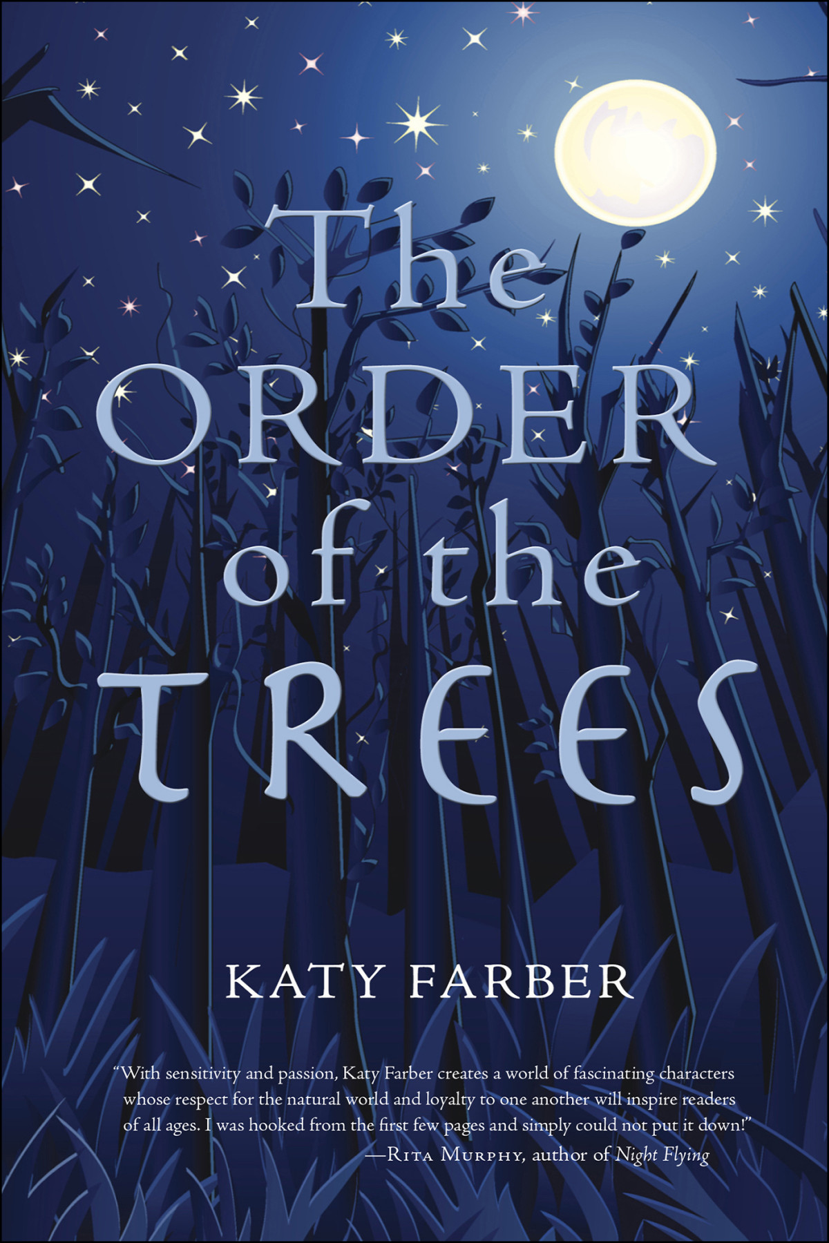 The Order Of The Trees Farber Katy
